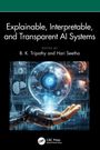 Explainable, Interpretable, and Transparent AI Systems, Buch