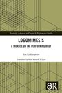 "Logomimesis: A Treatise on the Performing Body" von Esa Kirkkopelto, übersetzt von Kate Sotejeff-Wilson. Schlichte grafische Muster.
