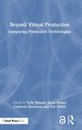 : Beyond Virtual Production, Buch