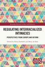 Regulating Interracialized Intimacies, Buch