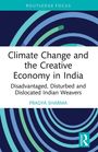 Pragya Sharma: Climate Change and the Creative Economy in India, Buch