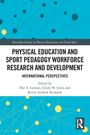 Physical Education and Sport Pedagogy Workforce Research and Development, Buch