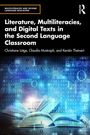 Christiane Lutge: Literature, Multiliteracies, and Digital Texts in the Second Language Classroom, Buch