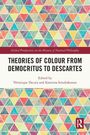 "Theories of Colour from Democritus to Descartes", bearbeitet von Véronique Decaix und Katerina Ierodiakonou, bunter Hintergrund aus Dreiecken.