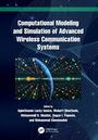 Computational Modeling and Simulation of Advanced Wireless Communication Systems, Buch