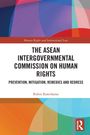 Robin Ramcharan: The ASEAN Intergovernmental Commission on Human Rights, Buch
