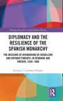 "Diplomacy and the Resilience of the Spanish Monarchy" von Enrique J. Corredera Nilsson. Abstrakte farbige Formen.