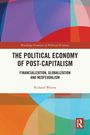 Richard Westra: The Political Economy of Post-Capitalism, Buch