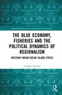 "THE BLUE ECONOMY, FISHERIES AND THE POLITICAL DYNAMICS OF REGIONALISM" auf einem türkis-gemusterten Hintergrund.