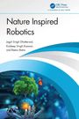 Jagjit Singh Dhatterwal: Nature Inspired Robotics, Buch