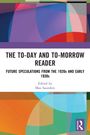 The To-day and To-morrow Reader, Buch