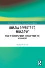 Stefan Hedlund: Russia Reverts to Muscovy, Buch