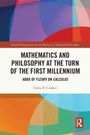 Clelia V. Crialesi: Mathematics and Philosophy at the Turn of the First Millennium, Buch