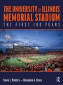 "The University of Illinois Memorial Stadium: The First 100 Years." Autoren: Kevin J. Hinders und Benjamin A. Bross. Volles Stadion bei Abenddämmerung.