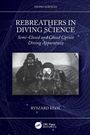 Ryszard Klos: Rebreathers In Diving Science, Buch