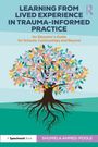 "Learning from Lived Experience in Trauma-Informed Practice". Buntes Baum-Illustration mit vielen Blättern.