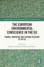 The European Environmental Conscience in the EU, Buch