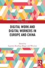 „Digital Work and Digital Workers in Europe and China“ von Laurence Roullier-Berger und Wen Jun. Bunte geometrische Formen.