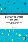 Lu Zhouxiang: A History of Sports Video Games, Buch