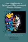 From Eating Disorders to Dysfunctional Eating Attitudes and Behaviors Continuum, Buch