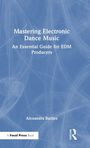 Alexandra Bartles: Mastering Electronic Dance Music, Buch