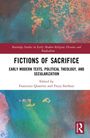 Fictions of Sacrifice, Buch