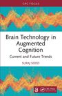 Suraj Sood: Brain Technology in Augmented Cognition, Buch