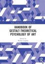 Handbook of Gestalt-Theoretical Psychology of Art, Buch
