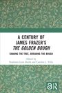 A Century of James Frazer's The Golden Bough, Buch