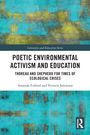Amanda Fulford: Poetic Environmental Activism and Education, Buch