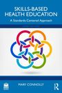 Mary Connolly: Skills-Based Health Education, Buch