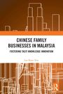Lee Kean Yew: Chinese Family Businesses in Malaysia, Buch