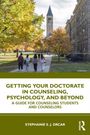 "GETTING YOUR DOCTORATE IN COUNSELING, PSYCHOLOGY, AND BEYOND" ist ein Buch von Stephanie S. J. Drcar. Vier Menschen auf Campusweg.