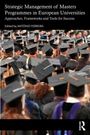 Strategic Management of Masters Programmes in European Universities, Buch
