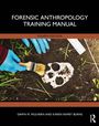 Dawn M. Mulhern: Forensic Anthropology Training Manual, Buch