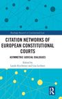 "Citation Networks of European Constitutional Courts: Asymmetric Judicial Dialogues." Blaues Design mit Kreisen und Linien.
