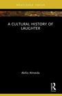 Abílio Almeida: A Cultural History of Laughter, Buch