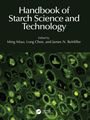 Handbook of Starch Science and Technology, Buch
