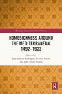Homesickness around the Mediterranean, 1492-1923, Buch