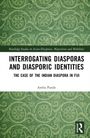 Amba Pande: Interrogating Diasporas and Diasporic Identities, Buch