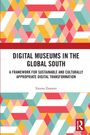 Emma Duester: Digital Museums in the Global South, Buch