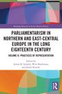 PARLIAMENTARISM IN NORTHERN AND EAST-CENTRAL EUROPE IN THE LONG EIGHTEENTH CENTURY. Farbenfrohes, abstraktes Design.