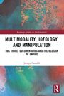 Jacopo Castaldi: Multimodality, Ideology, and Manipulation, Buch