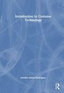 Jennifer Saxton-Rodriguez: Introduction to Costume Technology, Buch