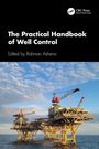 Text: "The Practical Handbook of Well Control, Edited by Rahman Ashena, CRC Press." Offshore-Bohrplattform im Meer bei Sonnenuntergang.