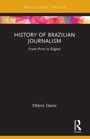 Otávio Daros: History of Brazilian Journalism, Buch