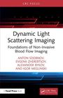 Anton Sdobnov: Dynamic Light Scattering Imaging, Buch