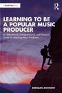 Text: "Learning to Be a Popular Music Producer" - Ein Kletterer an einer steilen Felswand im Sonnenuntergang.