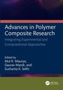 Titel: "Advances in Polymer Composite Research". Namen: Atul K. Maurya, Gaurav Manik und Sushanta K. Sethi. Punktmuster oben.