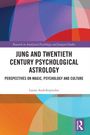 Laura Andrikopoulos: Jung and Twentieth Century Psychological Astrology, Buch